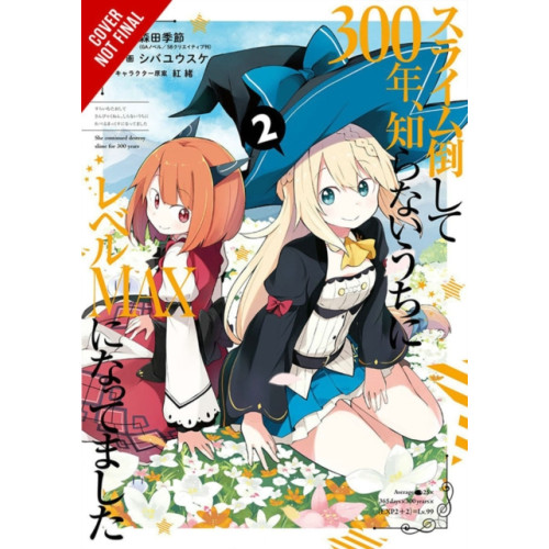 Little, Brown & Company I've Been Killing Slimes for 300 Years and Maxed Out My Level, Vol. 2 (manga) (häftad, eng)