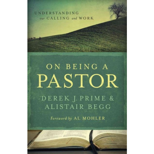 Moody Publishers On Being a Pastor (häftad, eng)