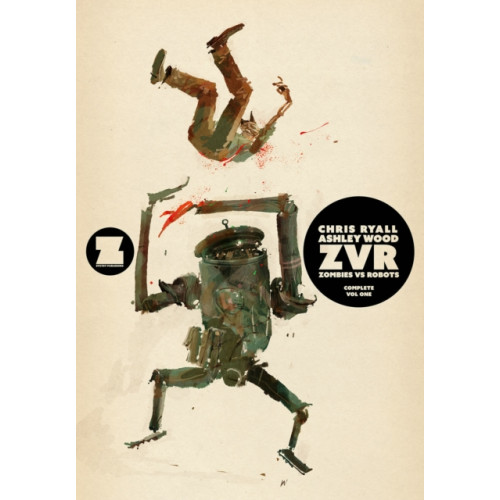 Image Comics ZVRC: Zombies Vs Robots Complete, Volume 1 (häftad, eng)