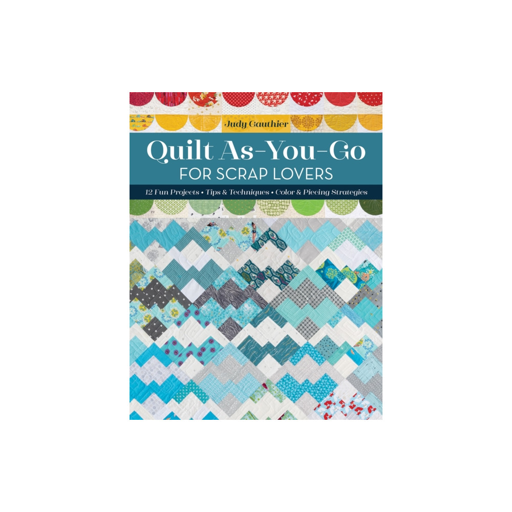 Produktbild för Quilt As-You-Go for Scrap Lovers (häftad, eng)
