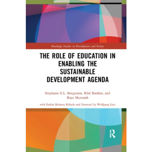 Taylor & francis ltd The Role of Education in Enabling the Sustainable Development Agenda (häftad, eng)