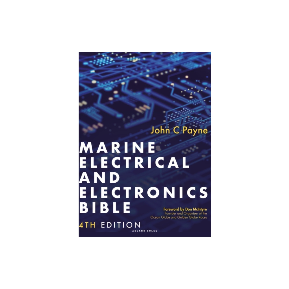 Produktbild för Marine Electrical and Electronics Bible 4th edition (inbunden, eng)