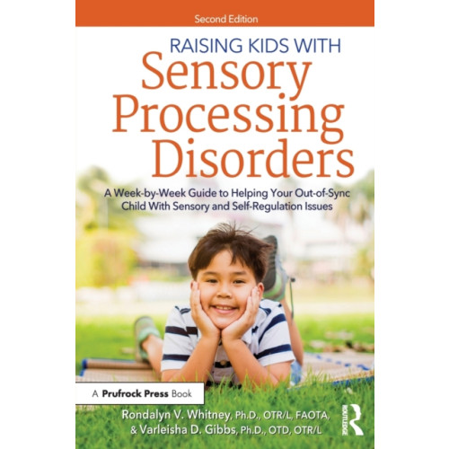 Prufrock Press Raising Kids With Sensory Processing Disorders (häftad, eng)