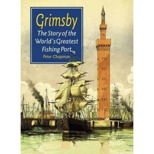 DB Publishing The Story of the World's Greatest Fishing Port (häftad, eng)