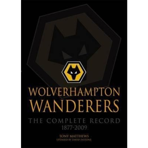 DB Publishing Wolverhampton Wanderers (häftad, eng)