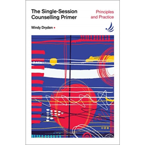 PCCS Books The Single-Session Counselling Primer (häftad, eng)