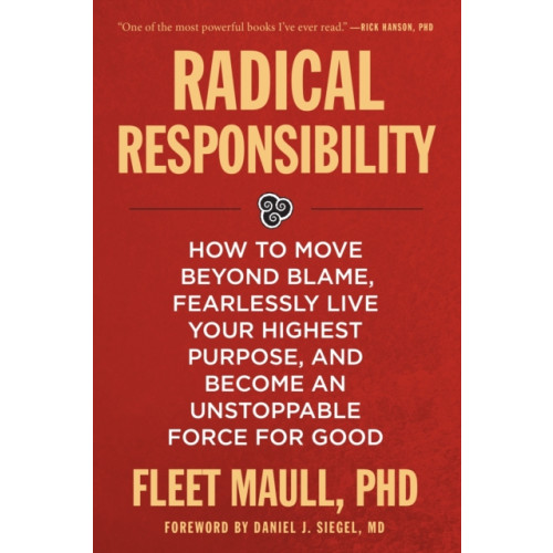 Sounds True Inc Radical Responsibility (häftad, eng)