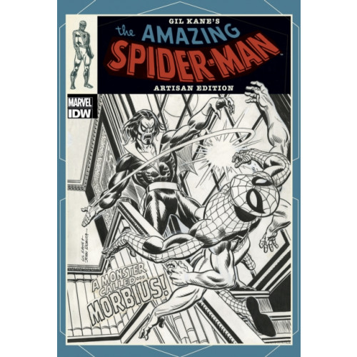 Idea & Design Works Gil Kane’s The Amazing Spider-Man Artisan Edition (häftad, eng)