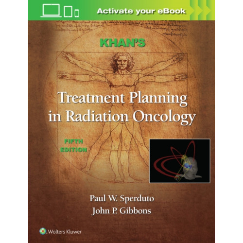 Wolters Kluwer Health Khan's Treatment Planning in Radiation Oncology (inbunden, eng)