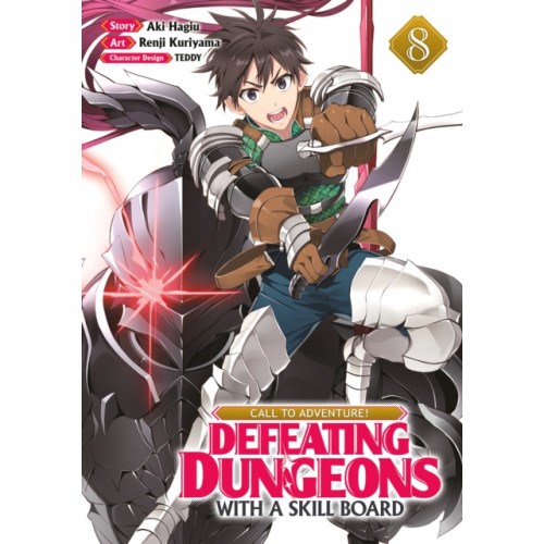 Melia Publishing Services Ltd Call to Adventure! Defeating Dungeons with a Skill Board (Manga) Vol.8 (häftad, eng)