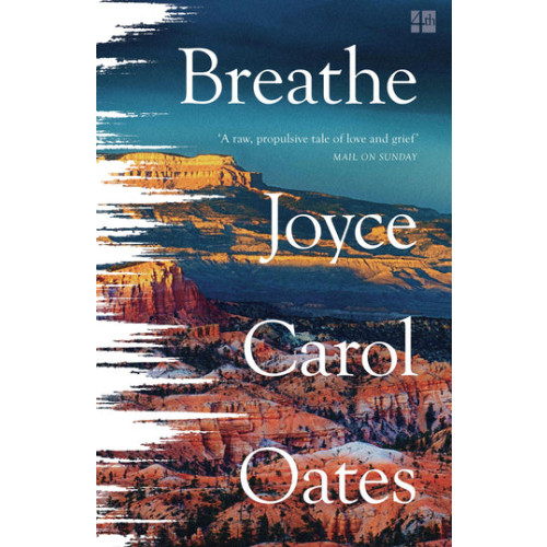 Joyce Carol Oates Breathe (pocket, eng)