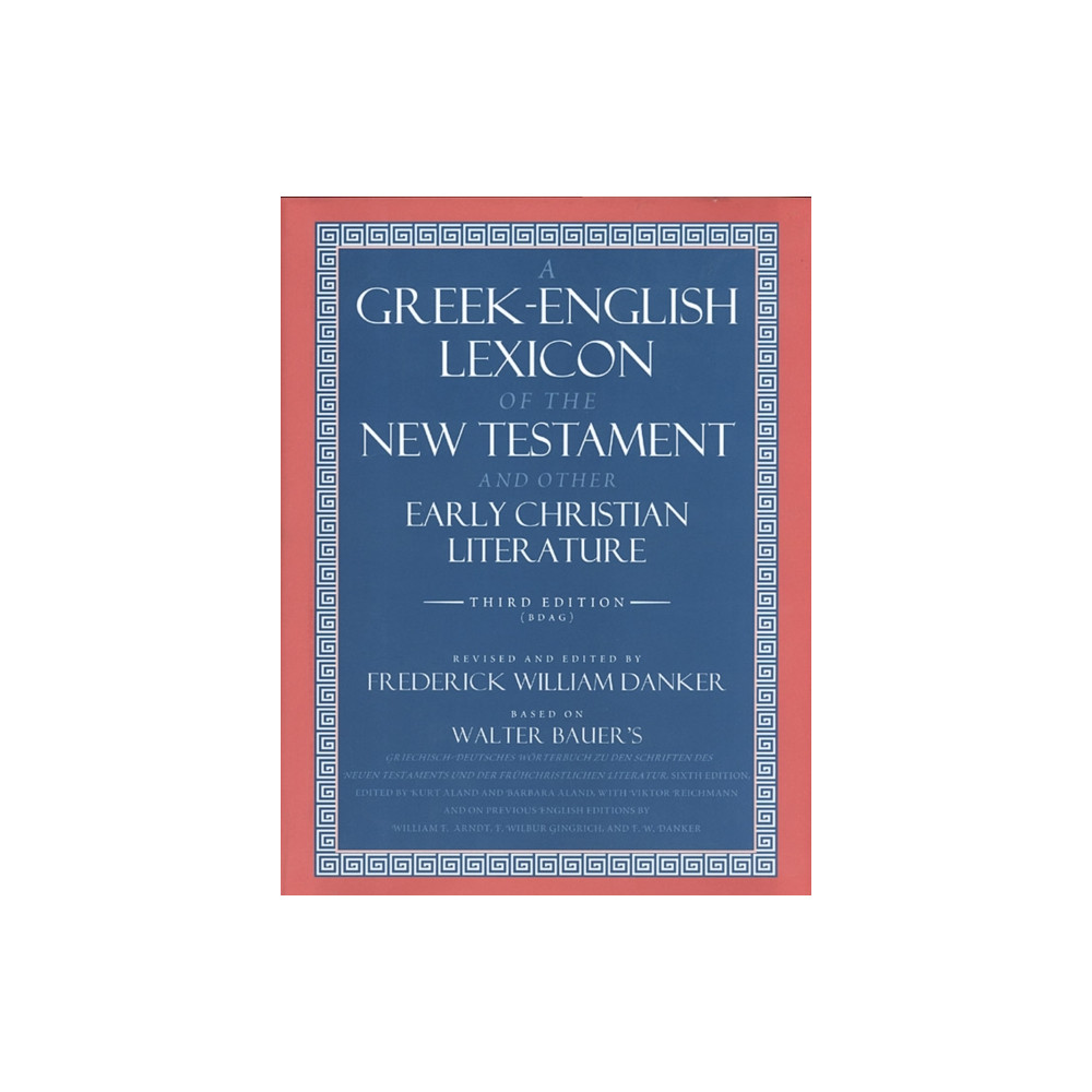 Produktbild för A Greek-English Lexicon of the New Testament and Other Early Christian Literature (inbunden, eng)