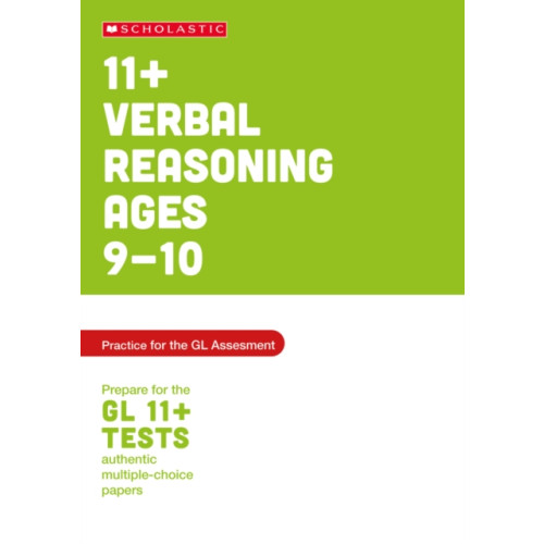 Scholastic 11+ Verbal Reasoning Practice and Test for the GL Assessment Ages 09-10 (häftad, eng)