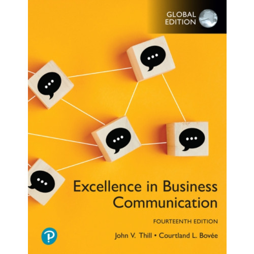 Pearson Education Limited Excellence in Business Communication, Global Edition (häftad, eng)