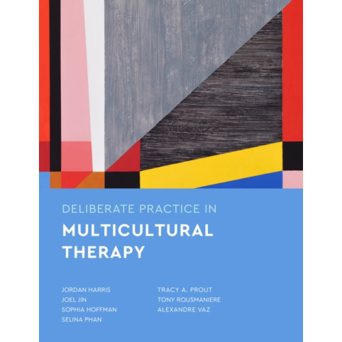 American Psychological Association Deliberate Practice in Multicultural Therapy (häftad, eng)