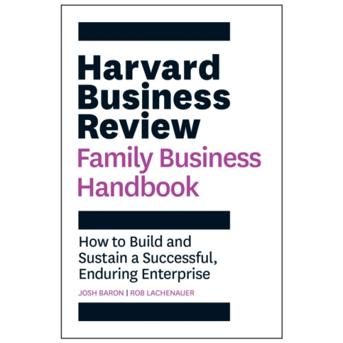 Harvard Business Review Press Harvard Business Review Family Business Handbook (häftad, eng)