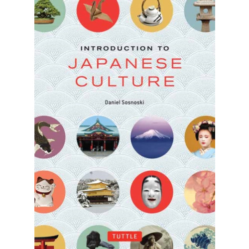Tuttle Publishing Introduction to Japanese Culture (häftad, eng)