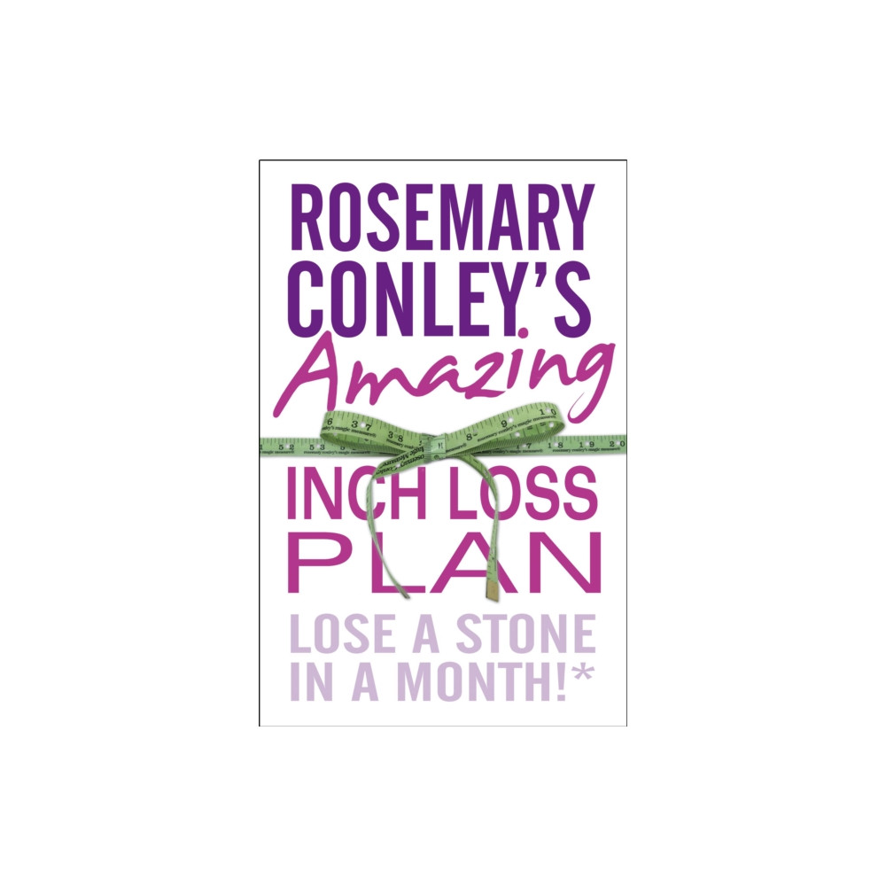 Produktbild för Rosemary Conley's Amazing Inch Loss Plan (häftad, eng)