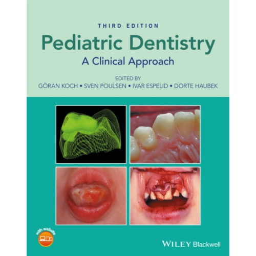 John Wiley And Sons Ltd Pediatric Dentistry (inbunden, eng)