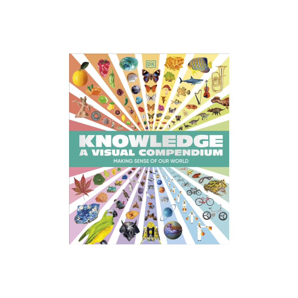 Produktbild för Knowledge A Visual Compendium (inbunden, eng)