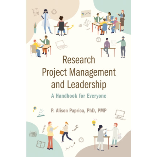 University of Toronto Press Research Project Management and Leadership (häftad, eng)