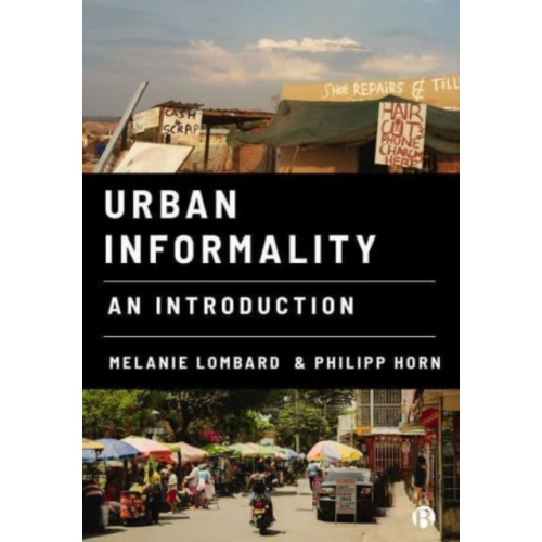 Bristol University Press Urban Informality (häftad, eng)