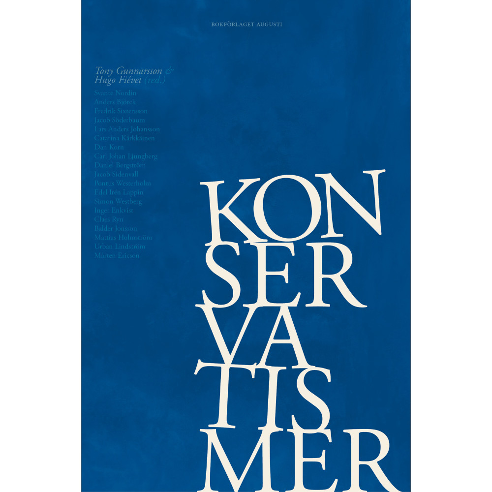 Produktbild för Konservatismer : en antologi om den politiska konservatismens nyanser (inbunden)