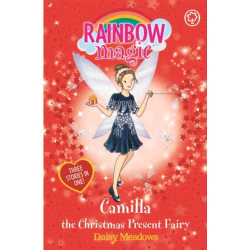 Hachette Children's Group Rainbow Magic: Camilla the Christmas Present Fairy (häftad, eng)