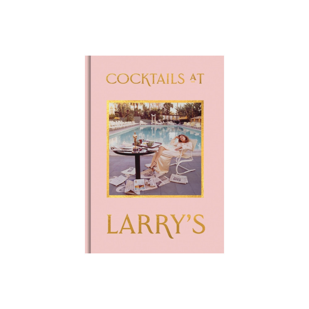 Produktbild för Cocktails at Larry's (inbunden, eng)