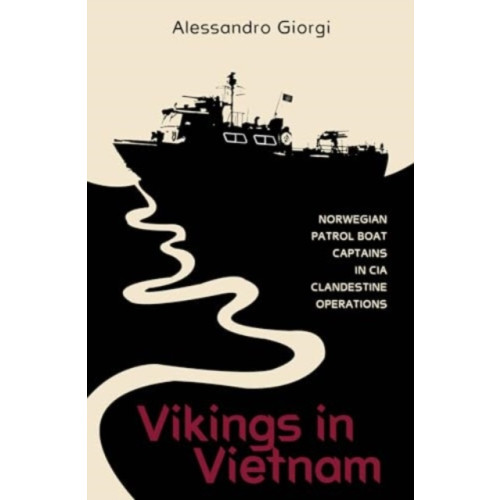 Schiffer Publishing Ltd Vikings in Vietnam (inbunden, eng)