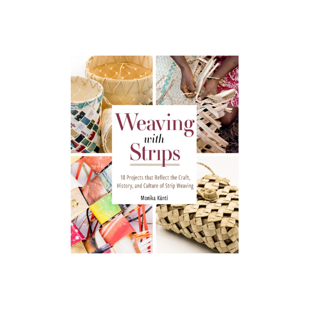 Produktbild för Weaving with Strips (inbunden, eng)