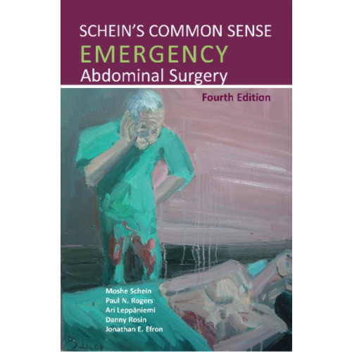 TFM Publishing Ltd Schein's Common Sense Emergency Abdominal Surgery (häftad, eng)