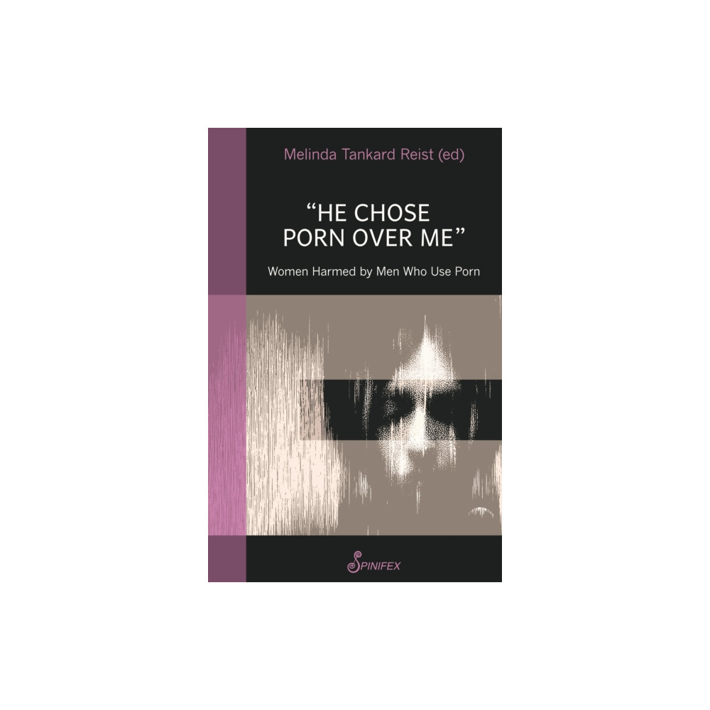 Produktbild för He Chose Porn Over Me: Women Harmed by Men Who Use Porn (häftad, eng)
