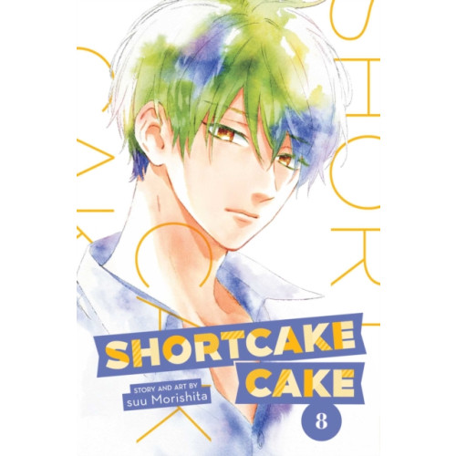 Viz Media, Subs. of Shogakukan Inc Shortcake Cake, Vol. 8 (häftad, eng)