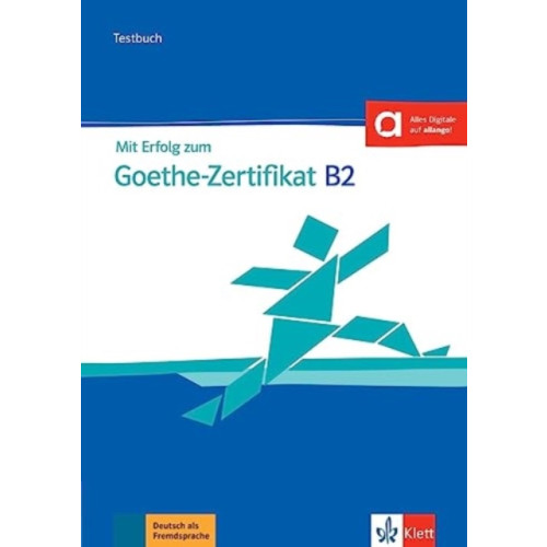 Klett (Ernst) Verlag,Stuttgart Mit Erfolg zum Goethe-Zertifikat B2 (häftad, ger)