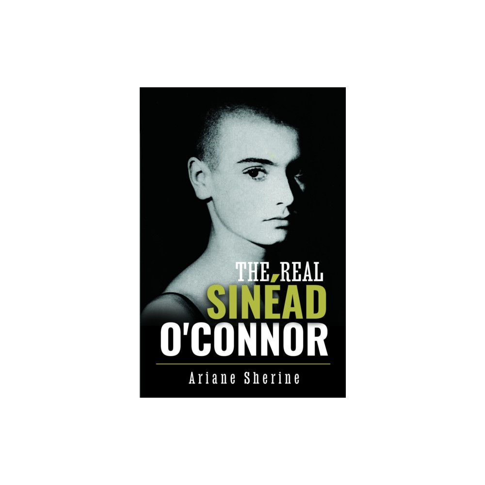 Produktbild för The Real Sinead O'Connor (inbunden, eng)