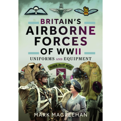 Pen & Sword Books Ltd Britain's Airborne Forces of WWII (häftad, eng)