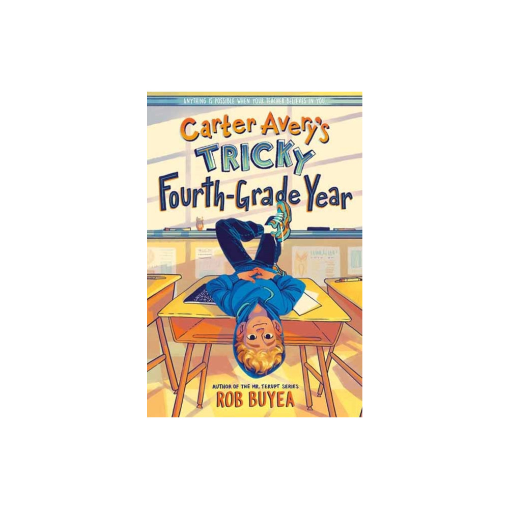 Produktbild för Carter Avery's Tricky Fourth-Grade Year (inbunden, eng)