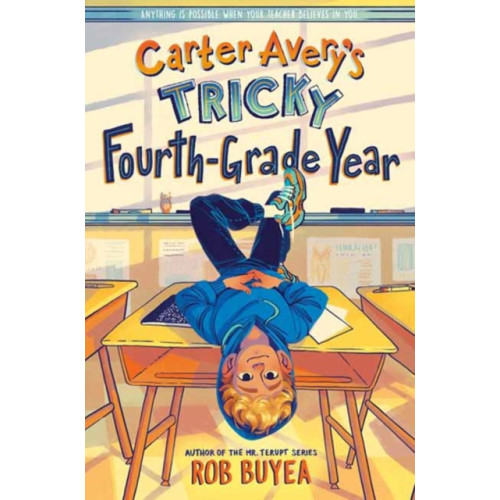 Random House USA Inc Carter Avery's Tricky Fourth-Grade Year (inbunden, eng)