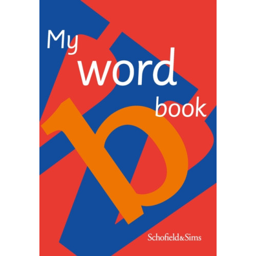 Schofield & Sims Ltd My Word Book (häftad, eng)