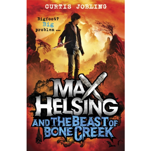 Hachette Children's Group Max Helsing and the Beast of Bone Creek (häftad, eng)