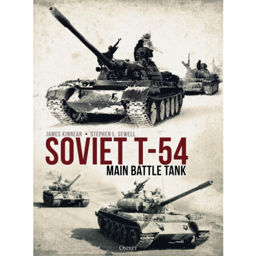 Bloomsbury Publishing PLC Soviet T-54 Main Battle Tank (inbunden, eng)