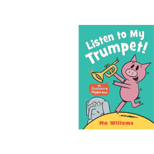 Walker Books Ltd Listen to My Trumpet! (häftad, eng)