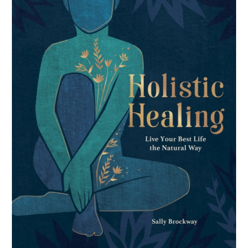 Summersdale Publishers Holistic Healing (inbunden, eng)