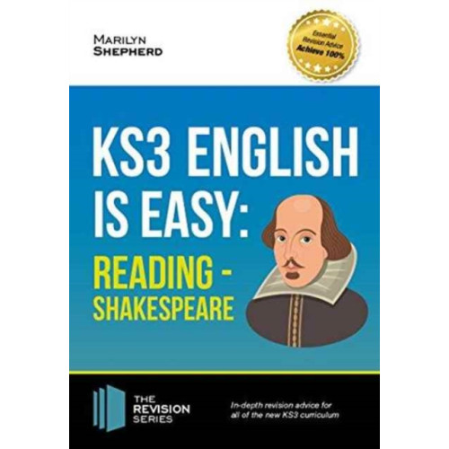 How2become Ltd KS3: English is Easy - Reading (Shakespeare). Complete Guidance for the New KS3 Curriculum (häftad, eng)