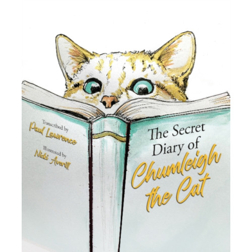 TFM Publishing Ltd The Secret Diary of Chumleigh the Cat (inbunden, eng)