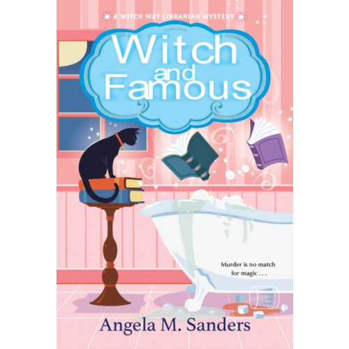 Kensington Publishing Witch and Famous (häftad, eng)