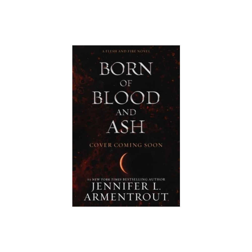 Produktbild för Born of Blood and Ash (inbunden, eng)