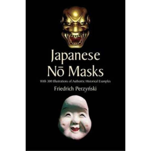 Dover publications inc. Japanese No Masks (häftad, eng)