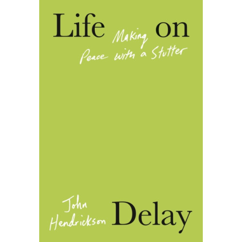 Alfred A. Knopf Life on Delay (inbunden, eng)